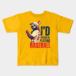 I'd Rather Be Playing Baseball Sloth Baseball Player Kids T-Shirt